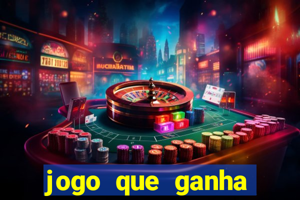 jogo que ganha dinheiro de verdade sem deposito